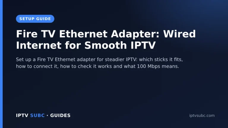 Fire TV Ethernet adapter: Fire TV Ethernet Adapter: Wired Internet for Smooth IPTV